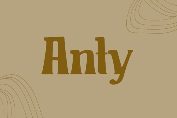 Anty: A Vintage Display Font That Makes Your Brand Stand Out