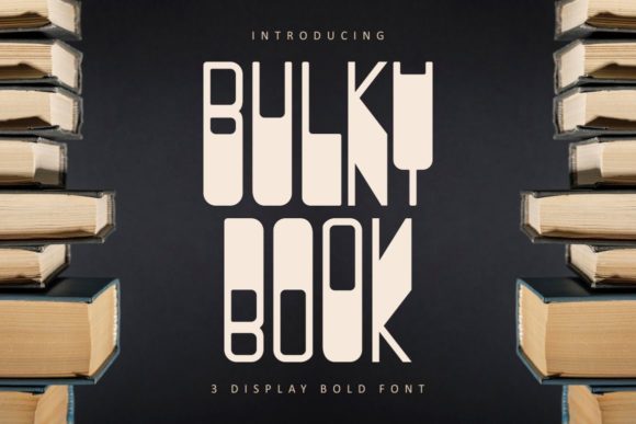 Bulky Book: A Bold Display Font That Commands Attention