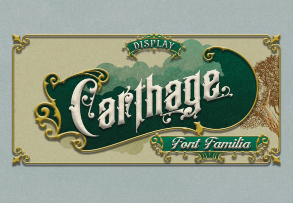 Carthage: A Display Font with Vintage Soul
