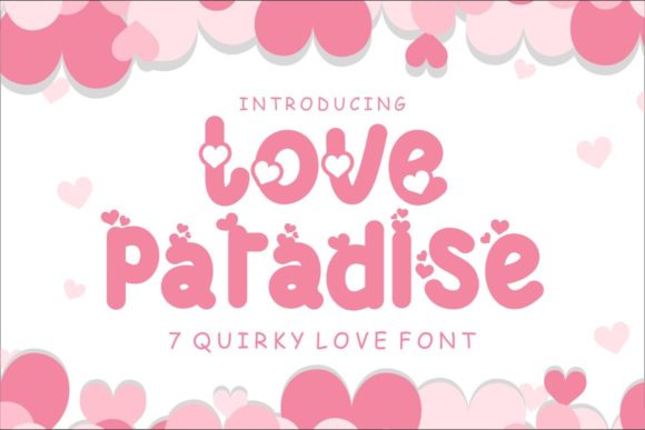 Love Paradise: A Romantic Display Font for Digital Branding