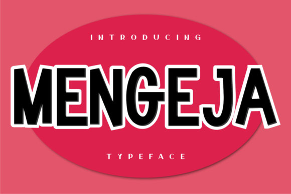 Mengeja: A Display Font That Makes Your Brand Instantly Memorable