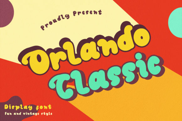 Orlando Classic: A Display Font That Feels Like a Warm Hug