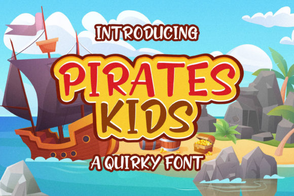 Pirates Kids: A Playful Display Font with Editorial Charm
